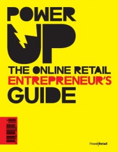 Power Up - The Online Retail Entrepreneurs guide