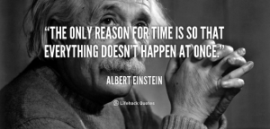 quote-Albert-Einstein-the-only-reason-for-time-is-so-med-300x144